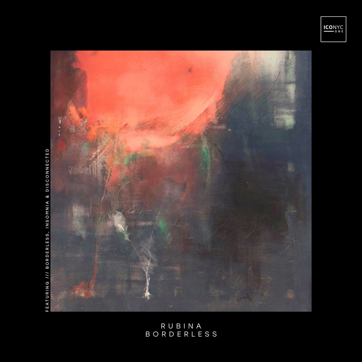 Rubina - Borderless EP [ONE009]